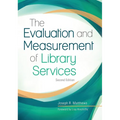 The Evaluation and Measurement of Library Services - Paperback