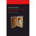 Liebre Con Ojos de Ambar, La - Paperback