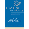 Feasting on the Word Advent Companion - Hardcover