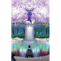 A Shadows Journey: Prides Desire - Paperback