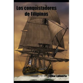 Los conquistadores de Filipinas - Paperback