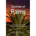 Summer of Palms: The story of John Wall Hendry and Fort Myers' first professional baseball club - Paperback