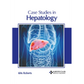 Case Studies in Hepatology - Hardcover