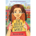 J.R. Silver Writes Her World - Paperback