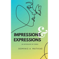 Impressions & Expressions - Paperback
