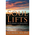 Soul Lifts: From Bumps to Brilliance - Paperback