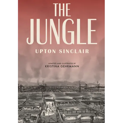 The Jungle: The Graphic Novel - Paperback