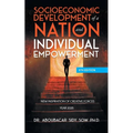 Socioeconomic Development of a Nation and Individual Empowerment - Paperback