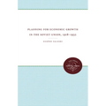 Planning for Economic Growth in the Soviet Union, 1918-1932 - Paperback