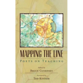Mapping the Line: Poets on Teaching - Paperback