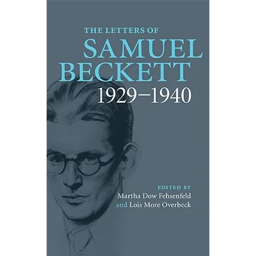 The Letters of Samuel Beckett - Hardcover
