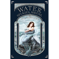 Water: Selkies, Sirens, & Sea Monsters - Paperback