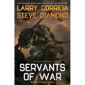 Servants of War - Hardcover