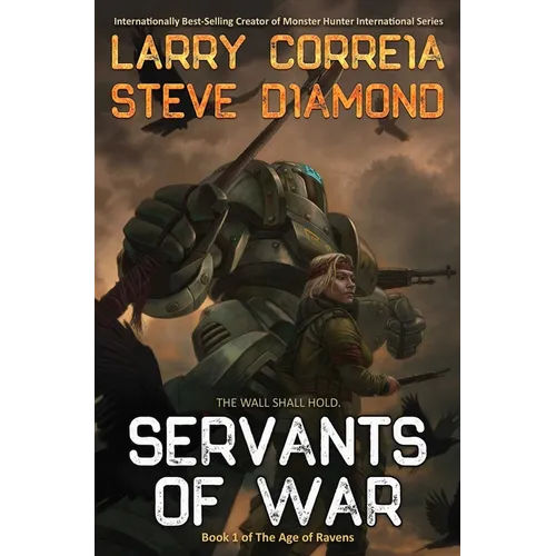 Servants of War - Hardcover