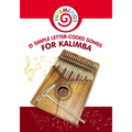 21 Simple Letter-Coded Songs for Kalimba: Kalimba Sheet Music for Beginners - Paperback