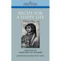 Recipe for a Happy Life - Paperback