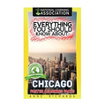 Everything You Should Know About: Chicago - Paperback