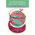 The World According to Bertie: 44 Scotland Street Series (4) - Paperback