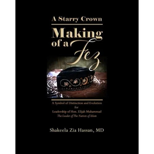 A Starry Crown: Making of a Fez - Paperback