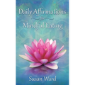 Daily Affirmations for Mindful Eating - Paperback