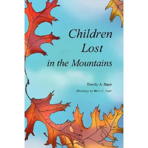 Children Lost in the Mountains - Paperback
