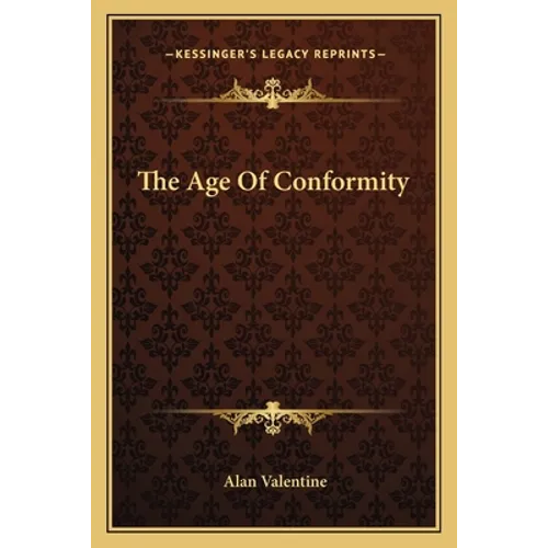 The Age Of Conformity - Paperback