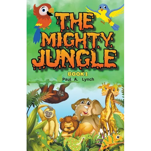 The Mighty Jungle - Paperback