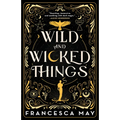 Wild and Wicked Things - Paperback