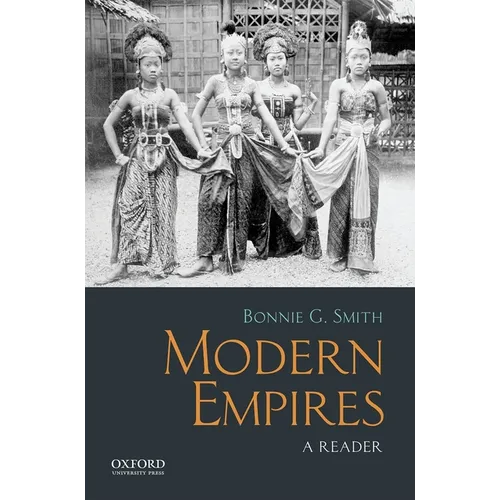 Modern Empires: A Reader - Paperback