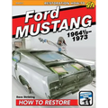 Ford Mustang 1964 1/2-1973 Restoration - Paperback