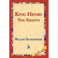 King Henry the Eighth - Hardcover