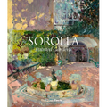 Sorolla: Painted Gardens - Hardcover