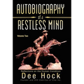 Autobiography of a Restless Mind: Reflections on the Human Condition - Hardcover