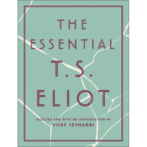 The Essential T.S. Eliot - Hardcover