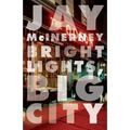Bright Lights, Big City - Paperback