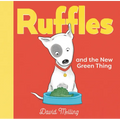 Ruffles and the New Green Thing - Hardcover