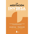 Meditacion Inversa, La - Paperback