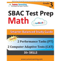 SBAC Test Prep: 3rd Grade Math Common Core Practice Book and Full-length Online Assessments: Smarter Balanced Study Guide With Performance Task (PT) a - Paperback