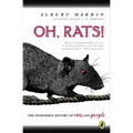 Oh, Rats!: The Story of Rats and People - Paperback