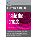 Inside the Tornado: Strategies for Developing, Leveraging, and Surviving Hypergrowth Markets - Paperback