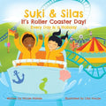 Suki & Silas It's Roller Coaster Day!: Every Day Is a Holiday - Paperback