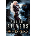 Whispers: Feathers and Fire Book 3 - Paperback
