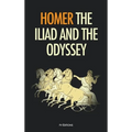 The Iliad and the Odyssey - Hardcover
