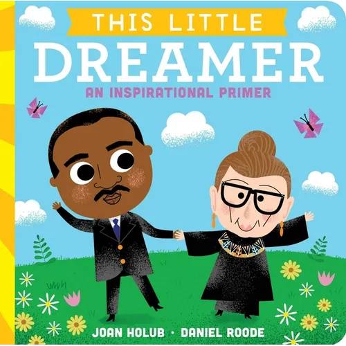 This Little Dreamer: An Inspirational Primer - Board Book