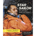 Star Sailor: My Life as a NASA Astronaut - Hardcover