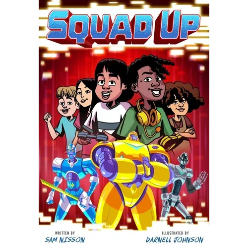 Squad Up, Power Up #2: A Graphic Novel - Paperback