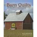 Barn Quilts and the American Quilt Trail Movement - Paperback