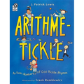 Arithme-Tickle: An Even Number of Odd Riddle-Rhymes - Paperback