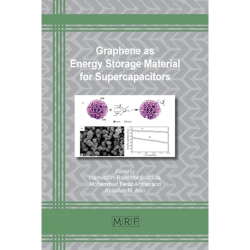 Graphene as Energy Storage Material for Supercapacitors - Paperback
