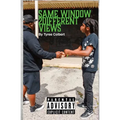 Same Window Different Views - Paperback